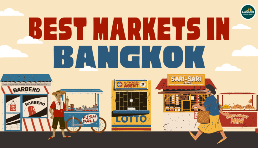 Illustrated image of street market stalls with a banner reading "Best Markets in Bangkok." Stalls include a barber, fish ball vendor, lotto agent, sari-sari store, and a food stand.