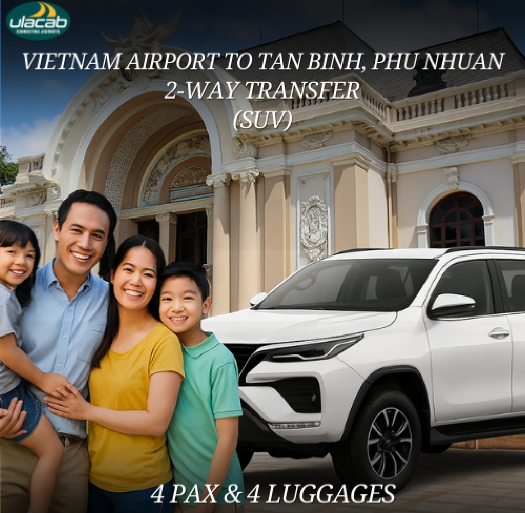 Airport Transfer to Tan Binh, Phu Nhuan SUV 2 way