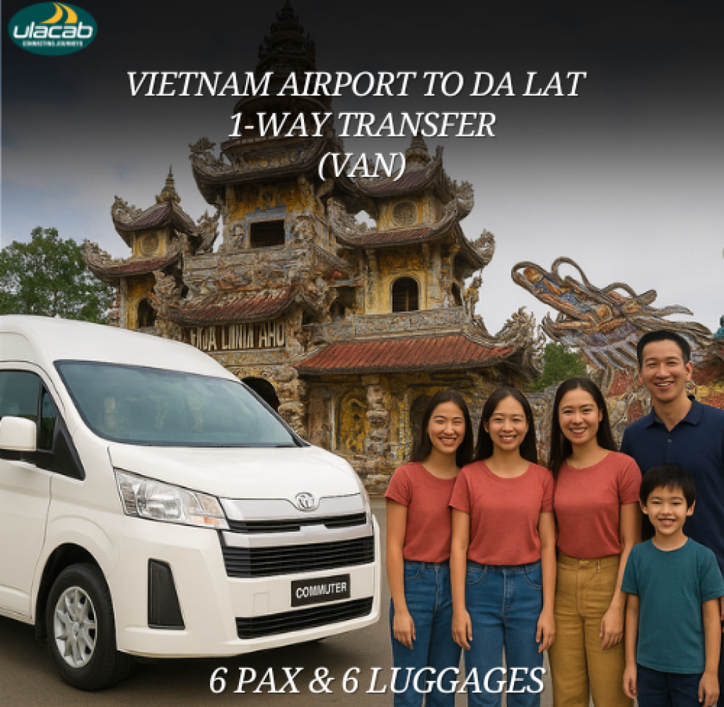 Da Lat 1 way airport transfer in van