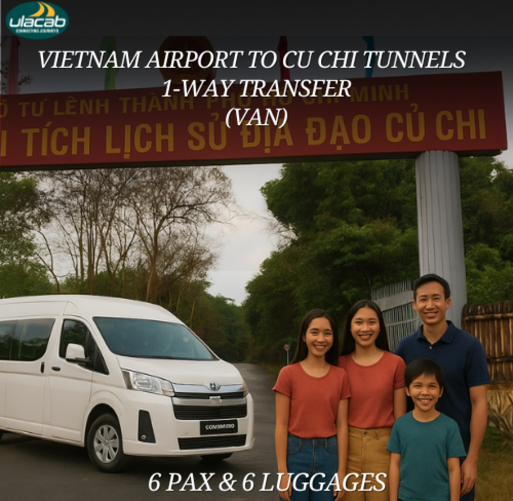 Cu Chi Tunnels 1 way airport transfer in van