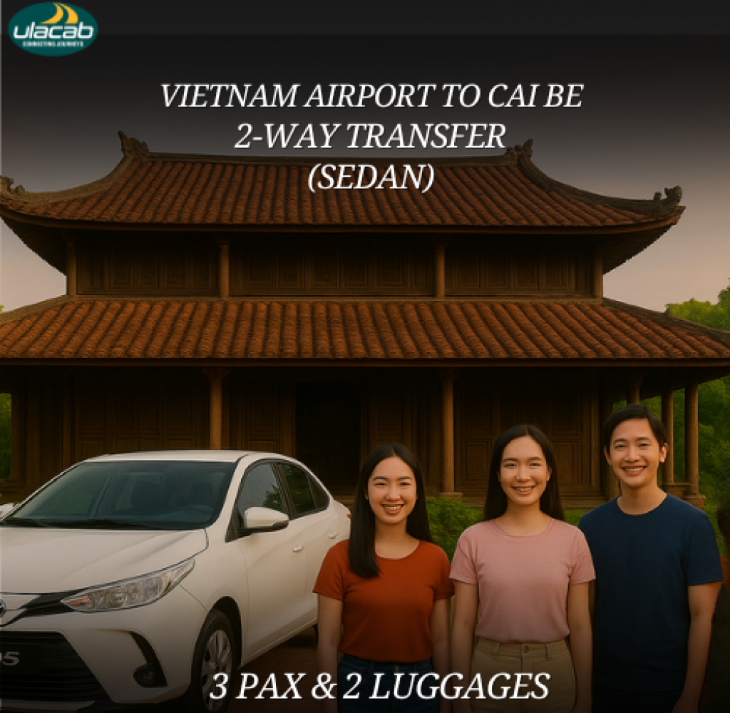 Cai be 2 way airport transfer in sedan